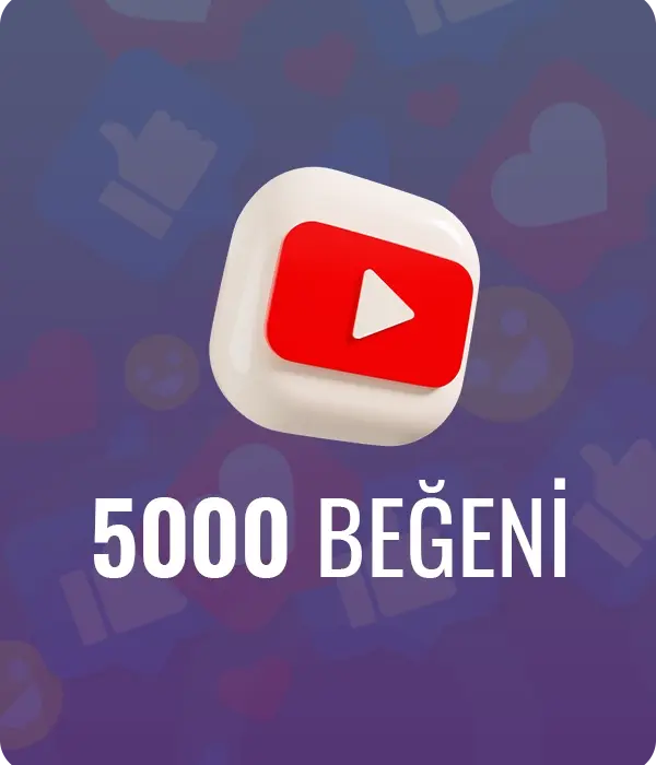 YouTube 5000 Beğeni