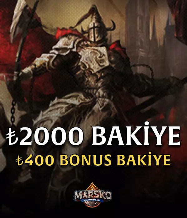 Marsko 2000 TL Bakiye + BONUS 400TL