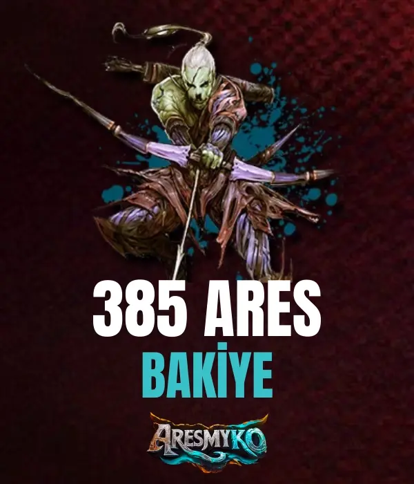 385 Ares Bakiye