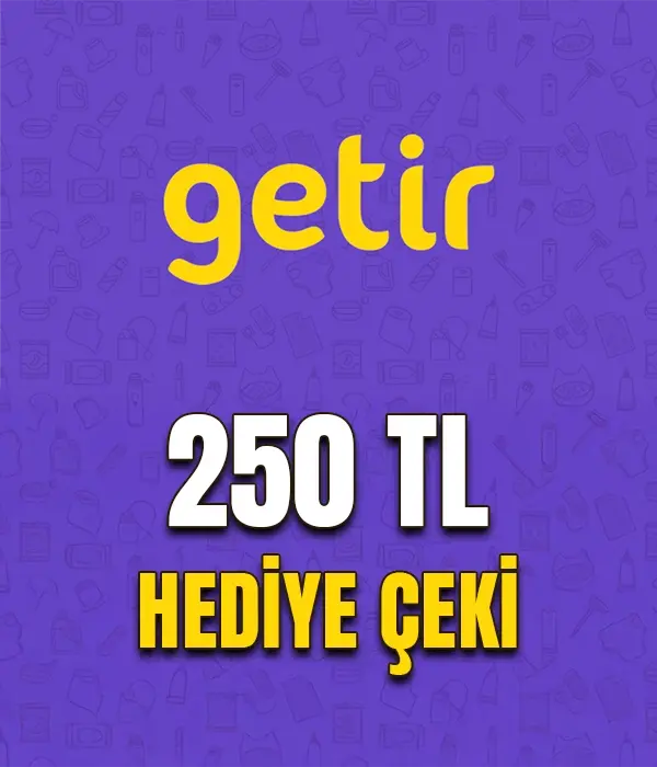 Getir 250 TL Hediye Çeki