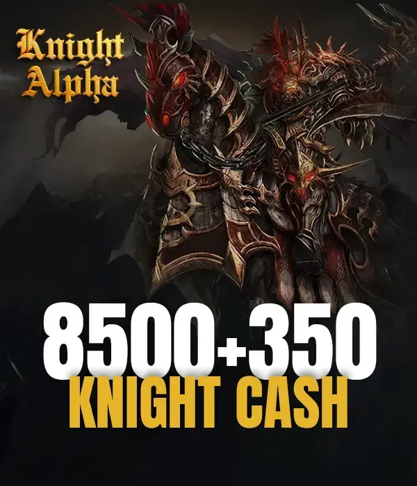 8500 + 350 Bonus Knight Chash
