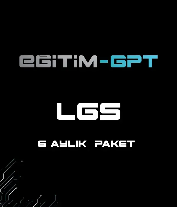 EğitimGPT LGS 6 AYLIK PAKET